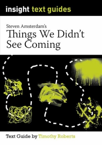 Insight Text Guide: Things We Didn't See Coming